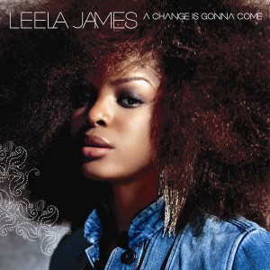 Leela James - 'A Change is Gonna Come' (2005)